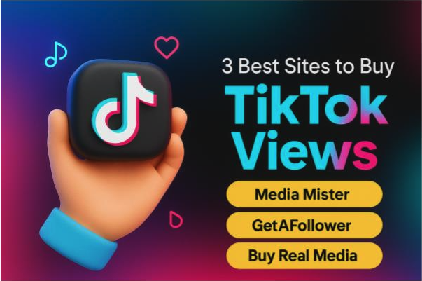 3 Best Sites to Buy TikTok Views to Go Viral in 2025